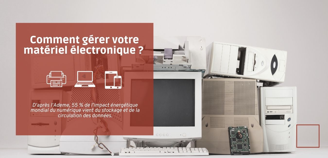 Comment gérer votre matériel électronique