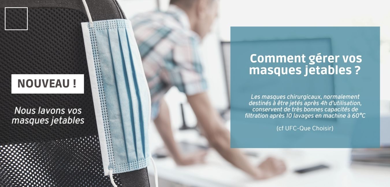 Comment gérer vos masques jetables ? Nous les lavons et redistribuons !